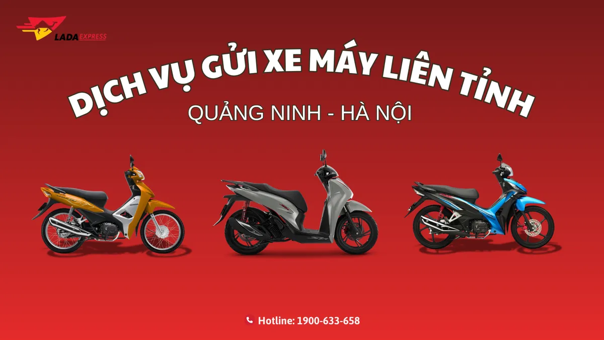 Gửi xe máy từ Quảng Ninh lên Hà Nội